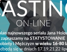 Szukają statystów do nowego serialu Jana Holoubka